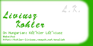 liviusz kohler business card